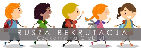 Już jutro rozpoczynamy rekrutację! 